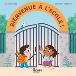 "Bienvenue &agrave; l'&eacute;cole"